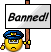 banned :banned: